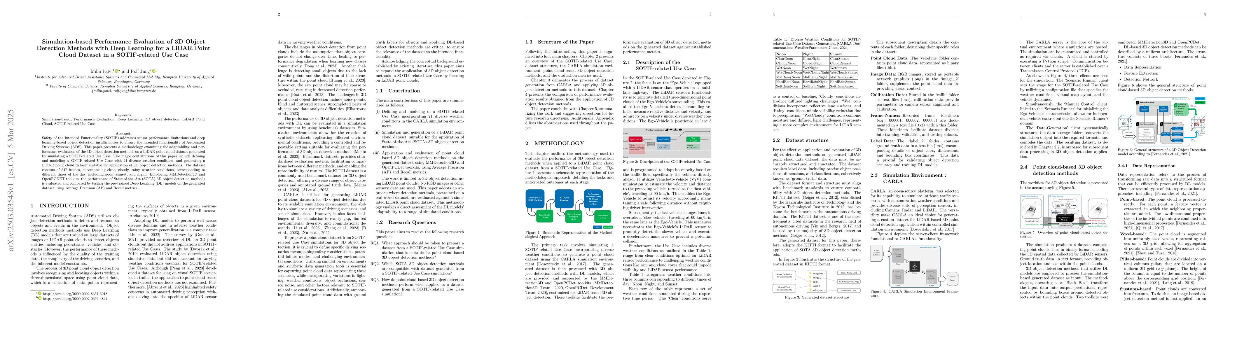Thumbnail for Simulation-Based Performance Evaluation of 3D Object Detection Methods
  with Deep Learning for a LiDAR Point Cloud Dataset in a SOTIF-related Use
  Case