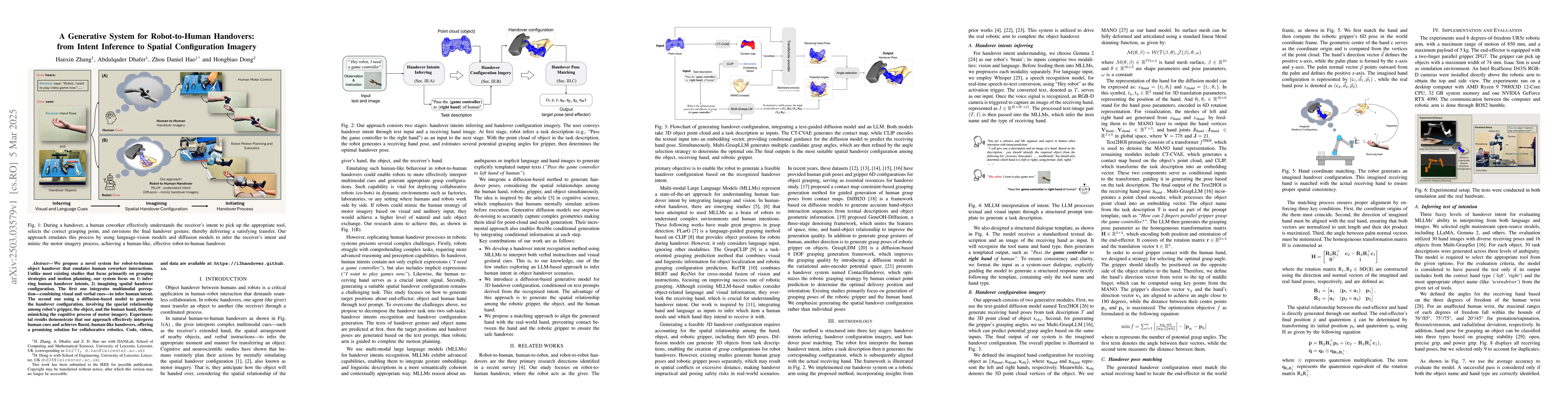 Thumbnail for A Generative System for Robot-to-Human Handovers: from Intent Inference
  to Spatial Configuration Imagery