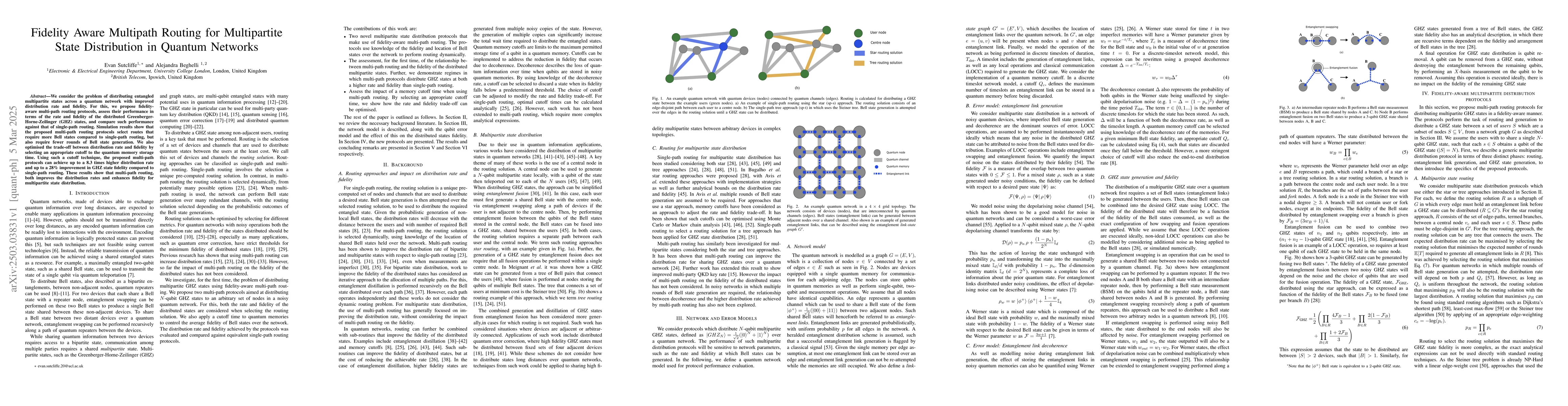 Thumbnail for Fidelity Aware Multipath Routing for Multipartite State Distribution in
  Quantum Networks