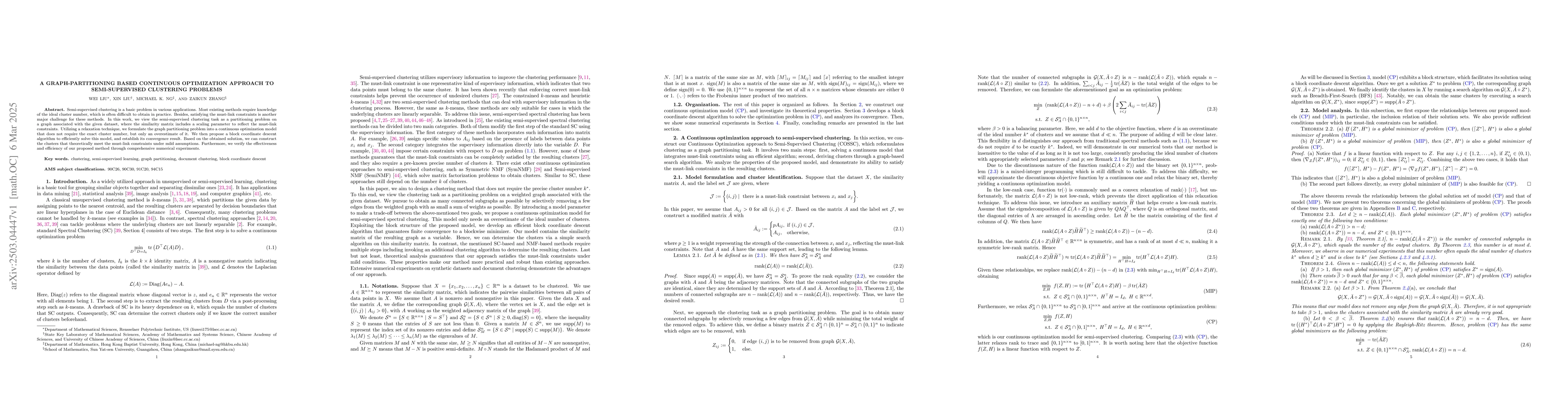 Thumbnail for A Graph-Partitioning Based Continuous Optimization Approach to
  Semi-supervised Clustering Problems