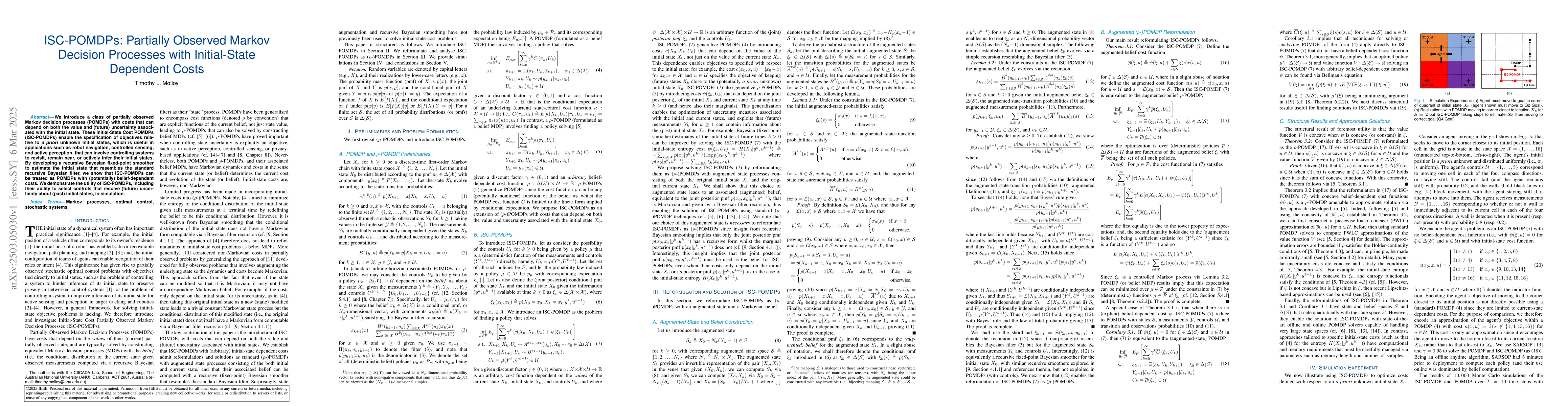 Thumbnail for ISC-POMDPs: Partially Observed Markov Decision Processes with
  Initial-State Dependent Costs