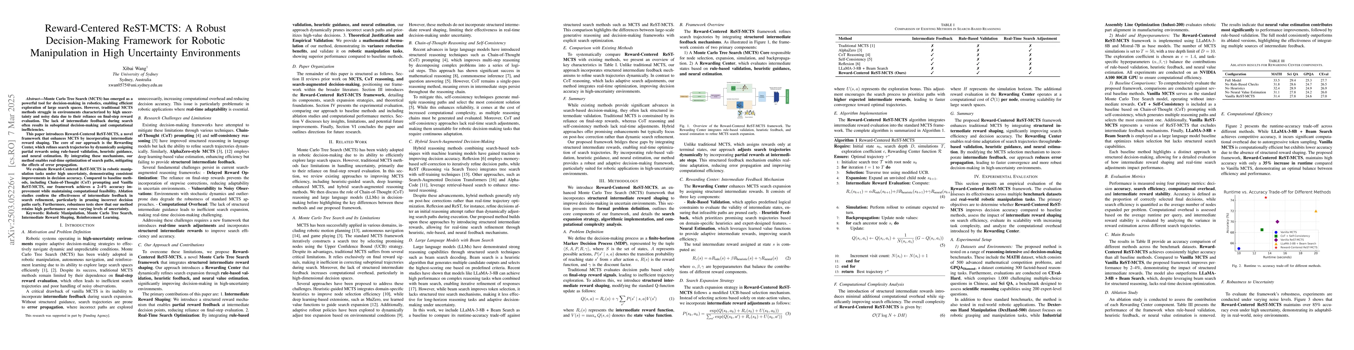 Thumbnail for Reward-Centered ReST-MCTS: A Robust Decision-Making Framework for
  Robotic Manipulation in High Uncertainty Environments