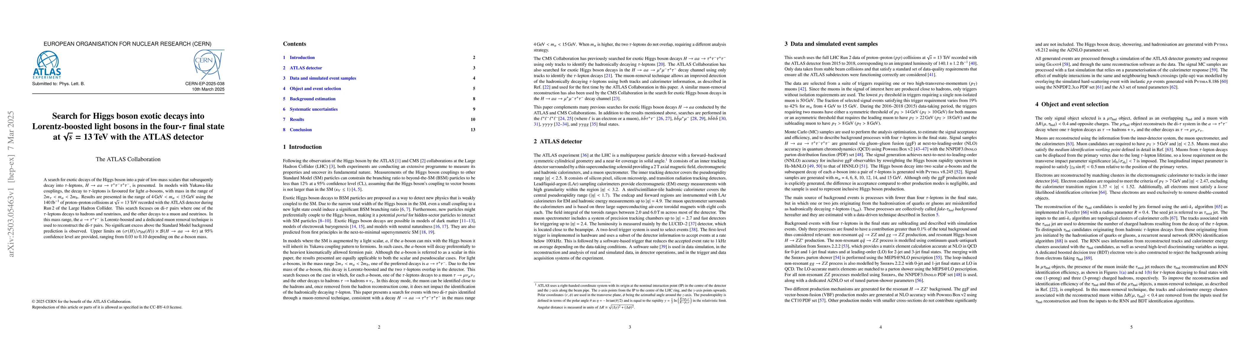 Thumbnail for Search for Higgs boson exotic decays into Lorentz-boosted light bosons
  in the four-$τ$ final state at $\sqrt{s}=13$ TeV with the ATLAS detector