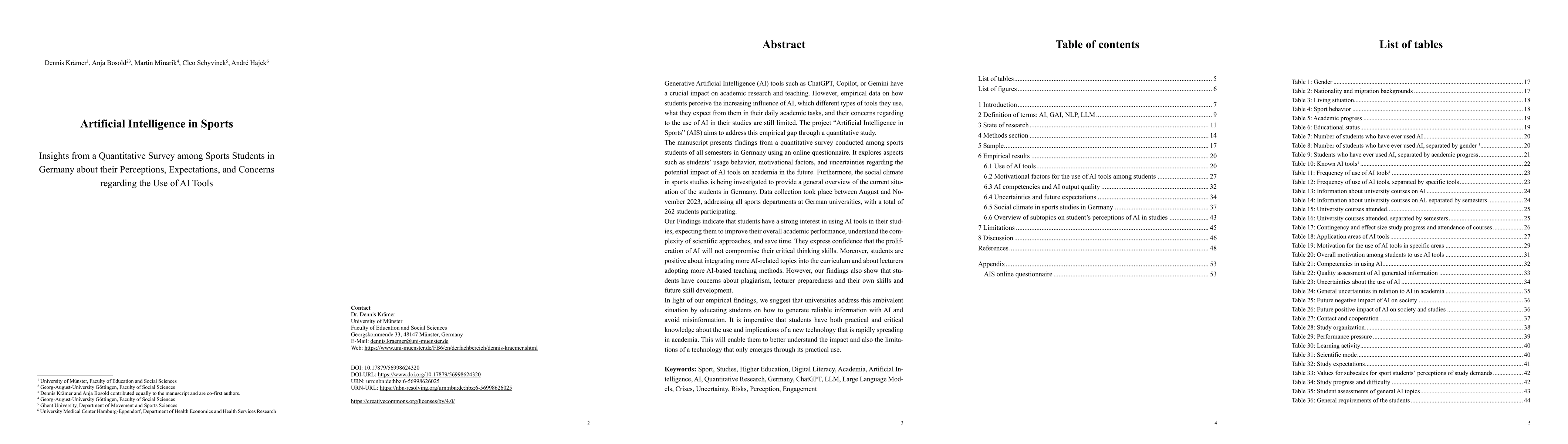 Thumbnail for Artificial Intelligence in Sports: Insights from a Quantitative Survey
  among Sports Students in Germany about their Perceptions, Expectations, and
  Concerns regarding the Use of AI Tools
