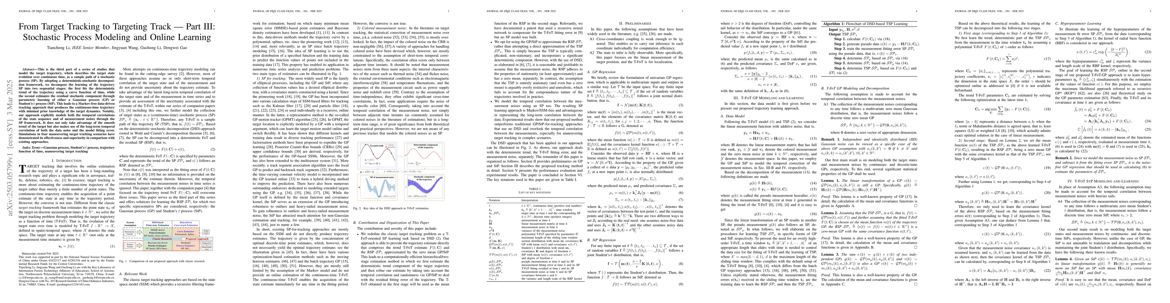 Thumbnail for From Target Tracking to Targeting Track -- Part III: Stochastic Process
  Modeling and Online Learning