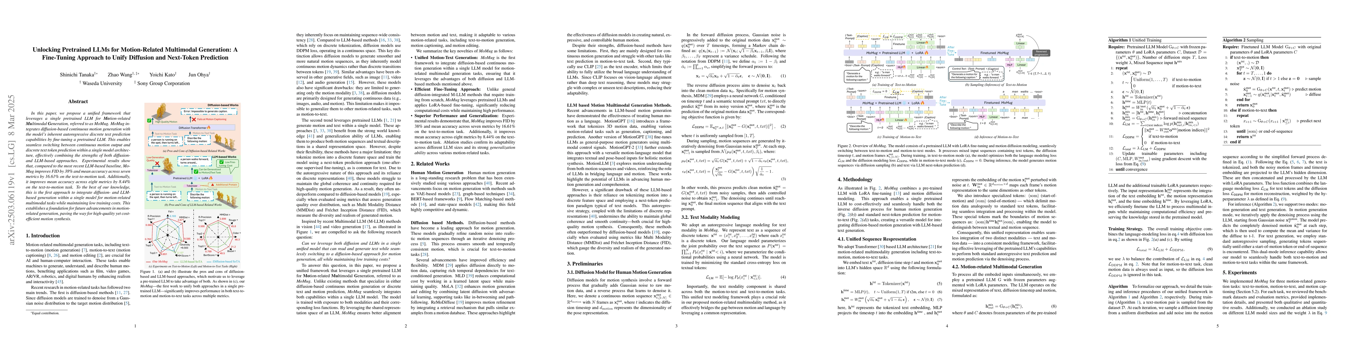 Thumbnail for Unlocking Pretrained LLMs for Motion-Related Multimodal Generation: A
  Fine-Tuning Approach to Unify Diffusion and Next-Token Prediction