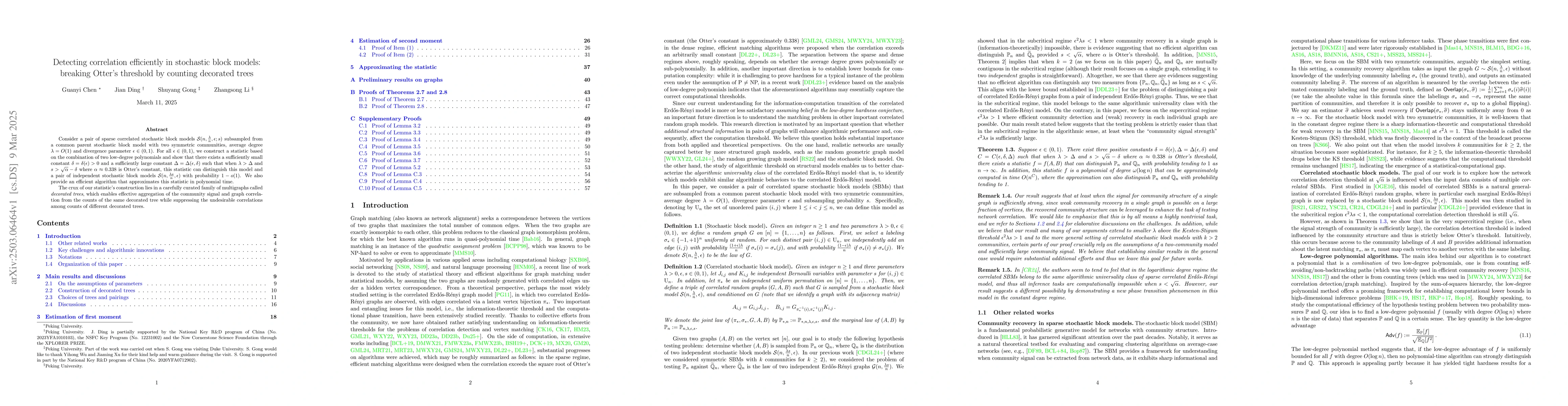 Thumbnail for Detecting correlation efficiently in stochastic block models: breaking
  Otter's threshold by counting decorated trees