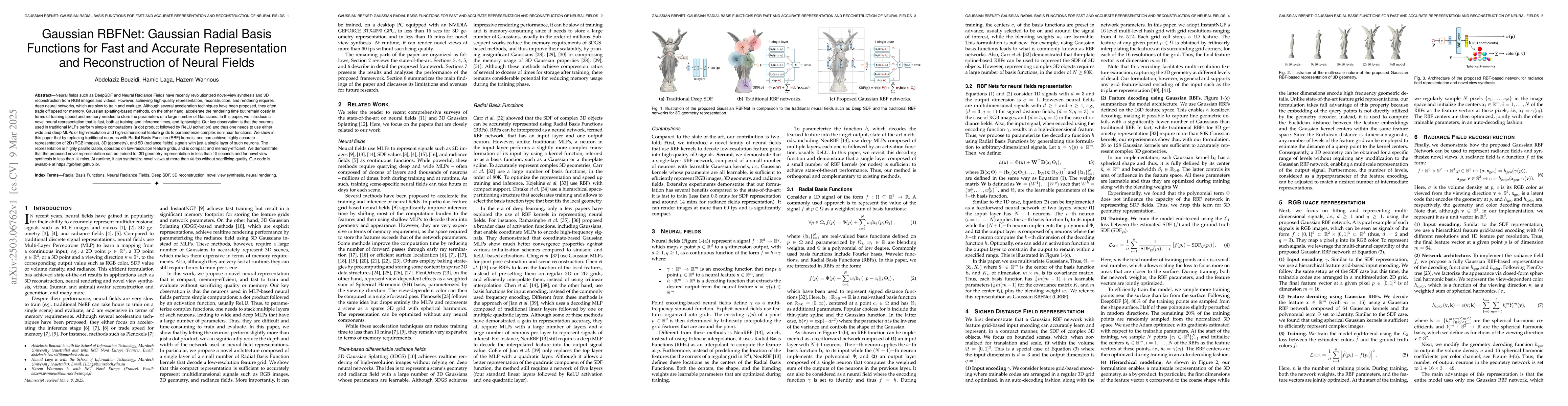 Thumbnail for Gaussian RBFNet: Gaussian Radial Basis Functions for Fast and Accurate
  Representation and Reconstruction of Neural Fields