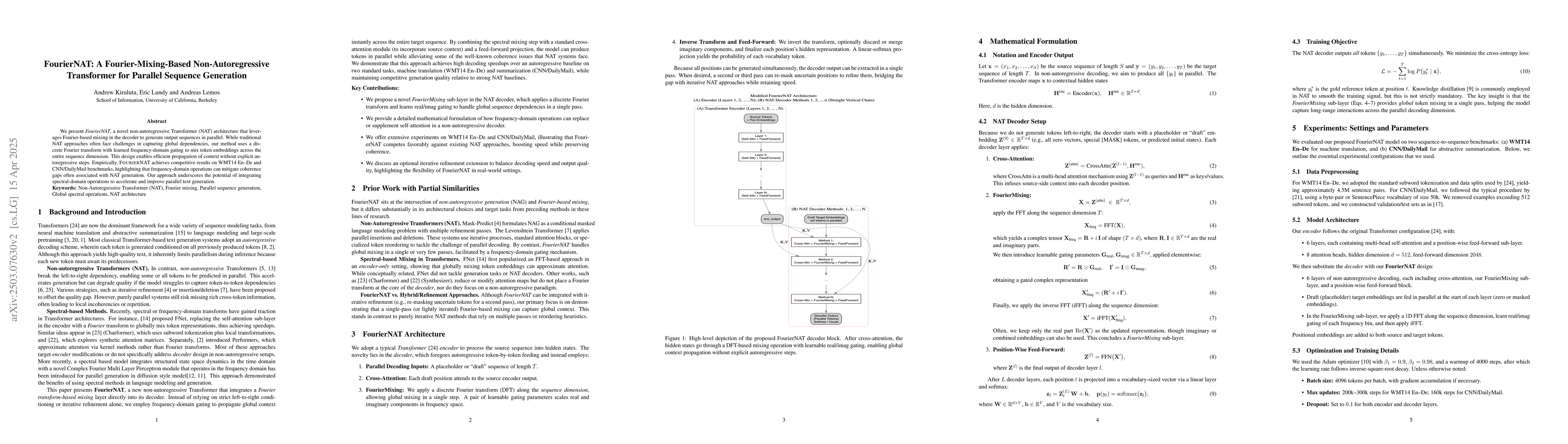 Thumbnail for FourierNAT: A Fourier-Mixing-Based Non-Autoregressive Transformer for
  Parallel Sequence Generation