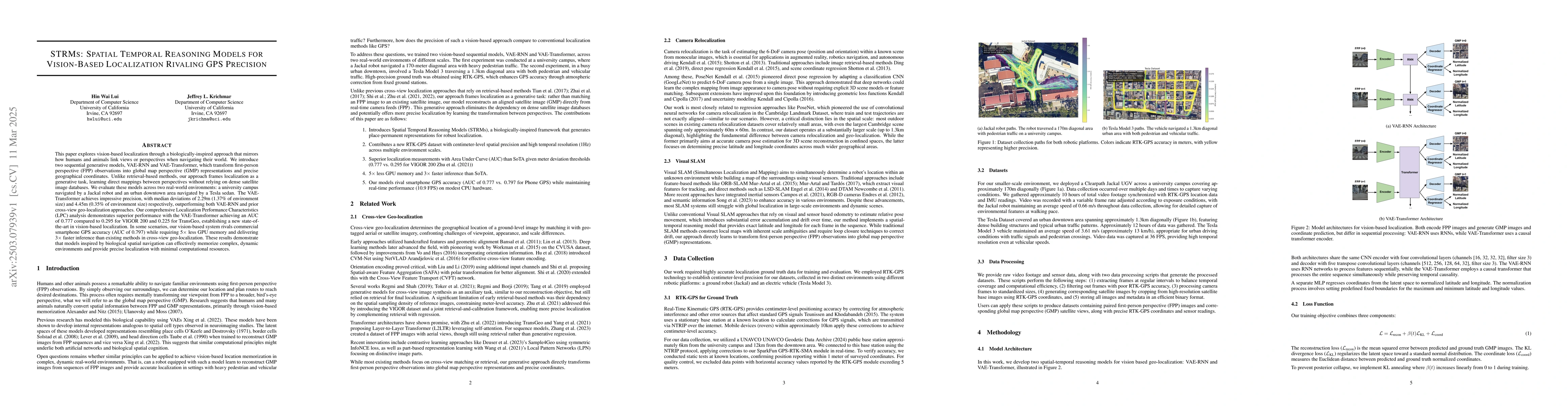 Thumbnail for STRMs: Spatial Temporal Reasoning Models for Vision-Based Localization
  Rivaling GPS Precision