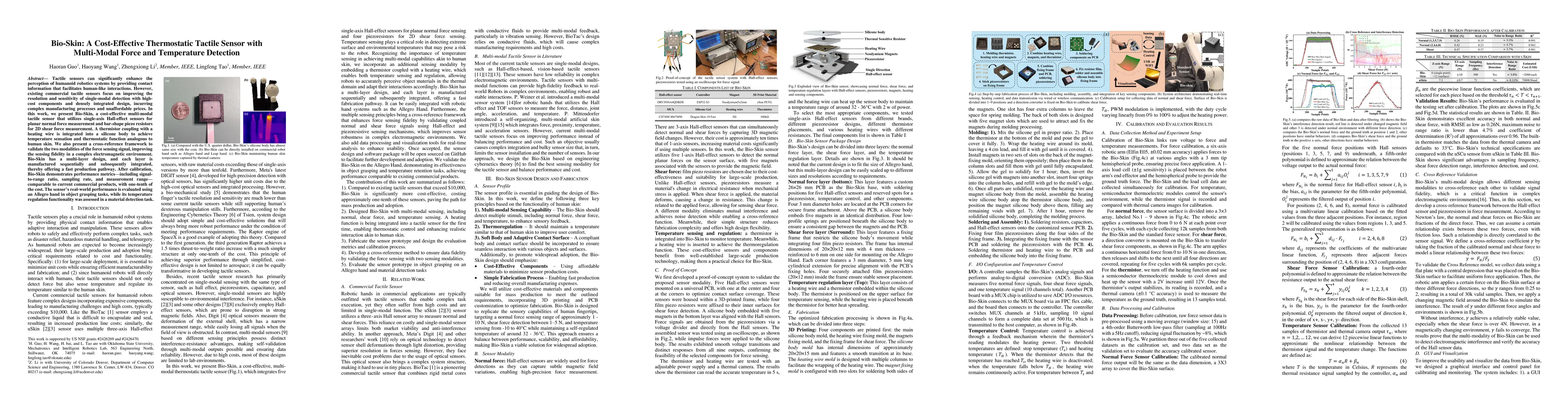 Thumbnail for Bio-Skin: A Cost-Effective Thermostatic Tactile Sensor with Multi-Modal
  Force and Temperature Detection