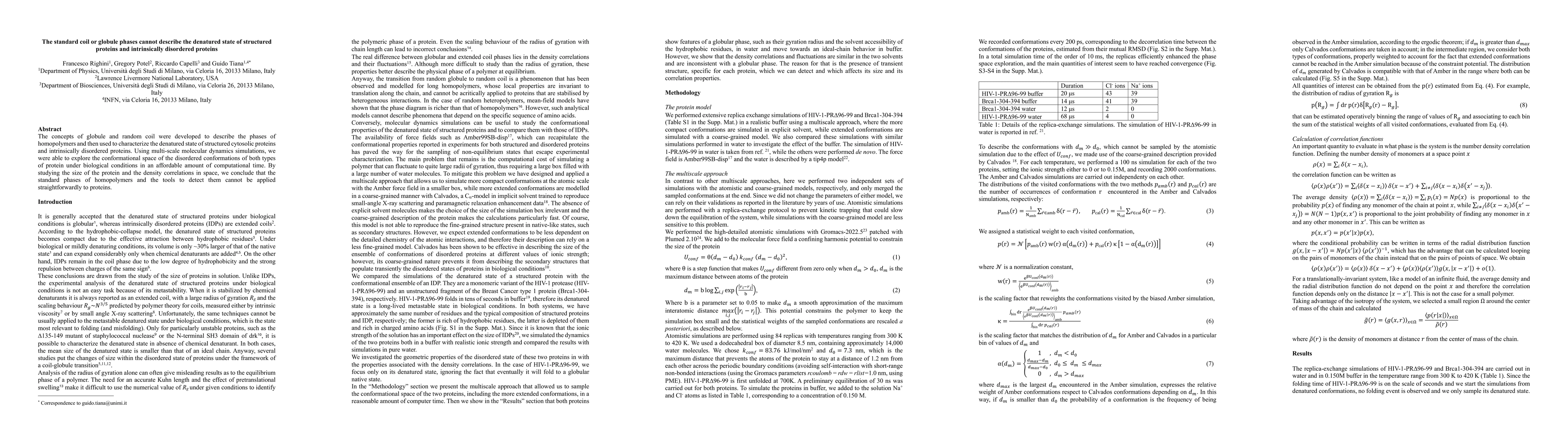 Thumbnail for The standard coil or globule phases cannot describe the denatured state
  of structured proteins and intrinsically disordered proteins