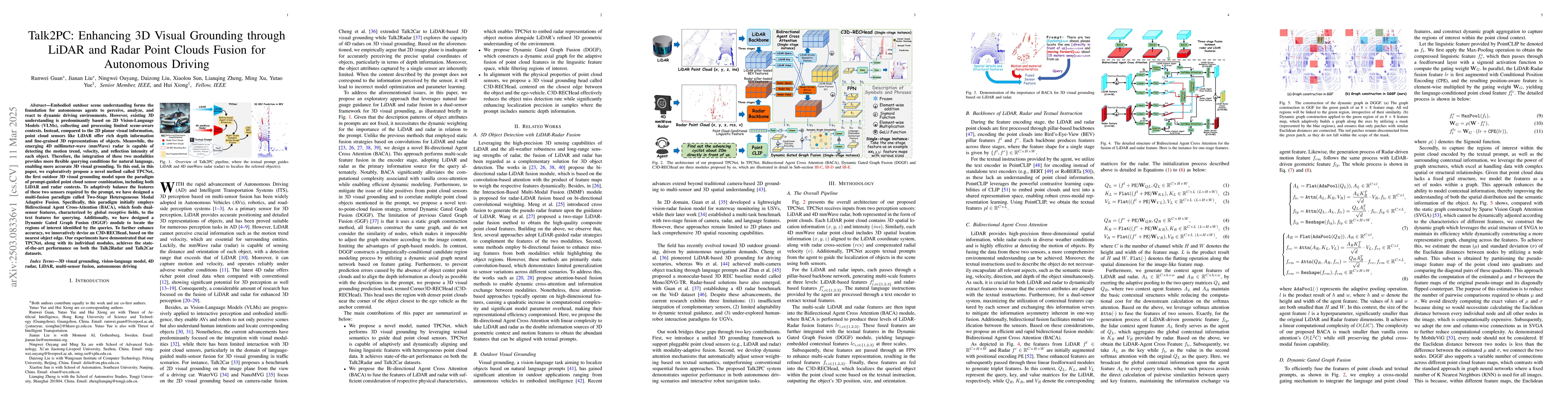 Thumbnail for Talk2PC: Enhancing 3D Visual Grounding through LiDAR and Radar Point
  Clouds Fusion for Autonomous Driving