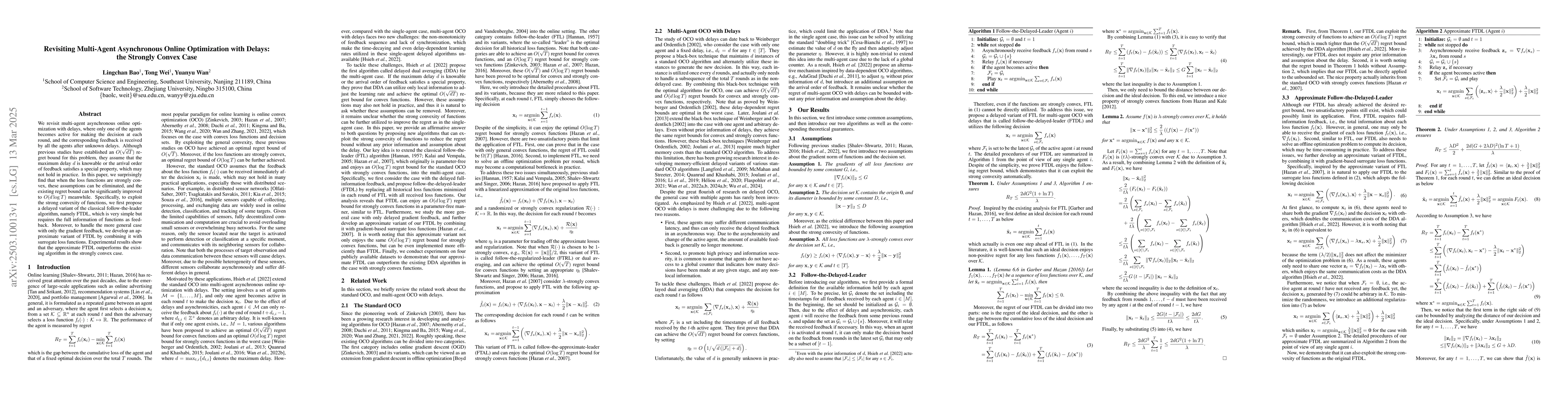 Thumbnail for Revisiting Multi-Agent Asynchronous Online Optimization with Delays: the
  Strongly Convex Case