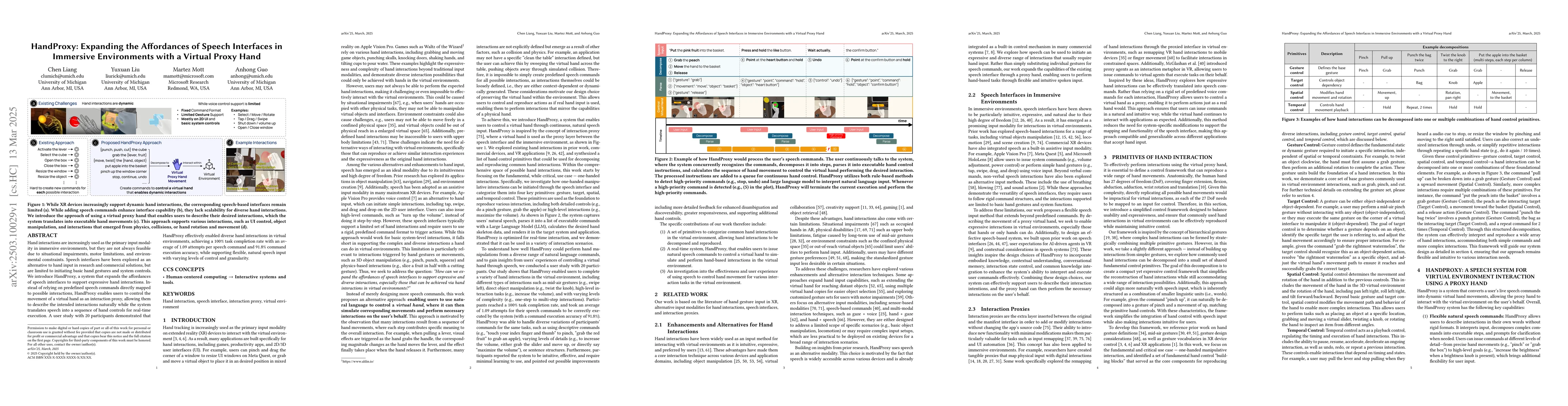 Thumbnail for HandProxy: Expanding the Affordances of Speech Interfaces in Immersive
  Environments with a Virtual Proxy Hand