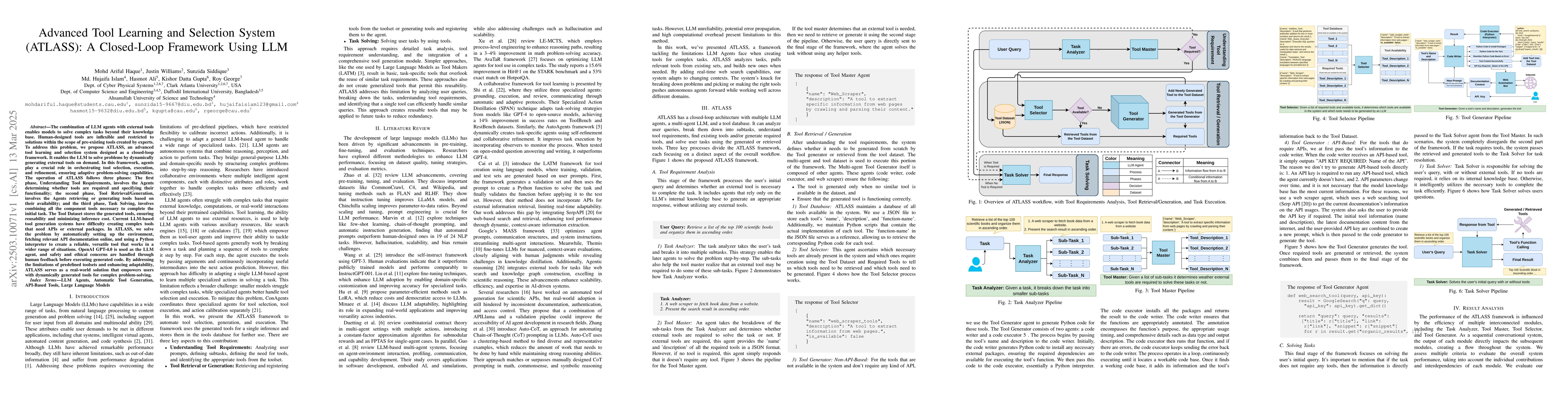 Thumbnail for Advanced Tool Learning and Selection System (ATLASS): A Closed-Loop
  Framework Using LLM