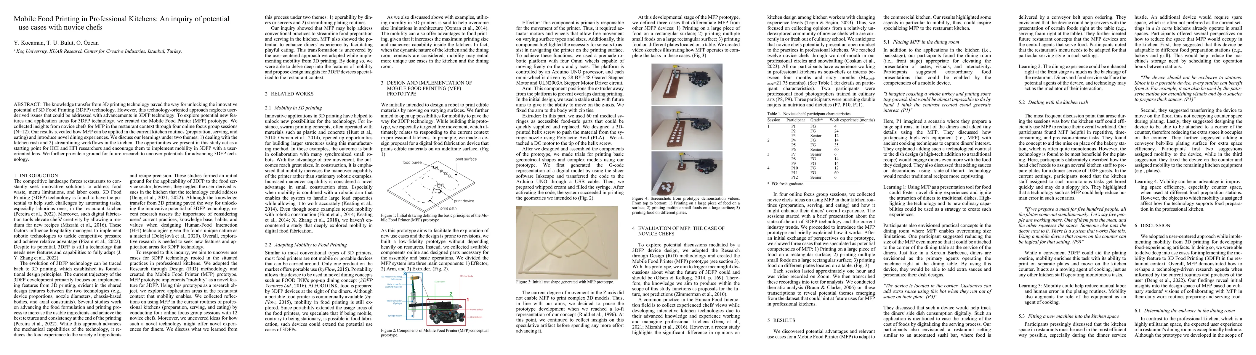 Thumbnail for Mobile Food Printing in Professional Kitchens: An inquiry of potential
  use cases with novice chefs