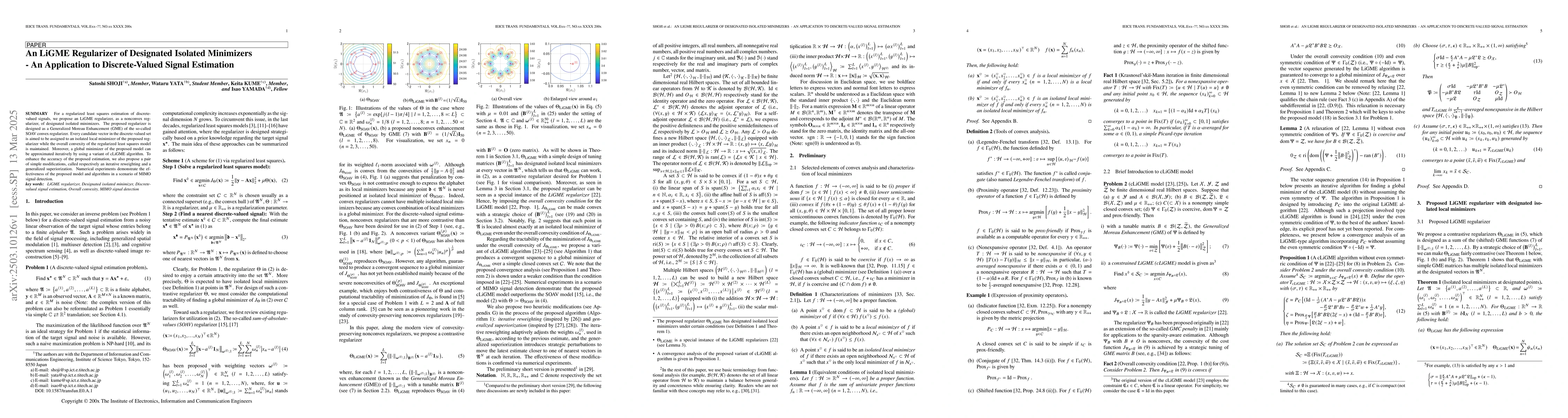 Thumbnail for An LiGME Regularizer of Designated Isolated Minimizers -- An Application
  to Discrete-Valued Signal Estimation
