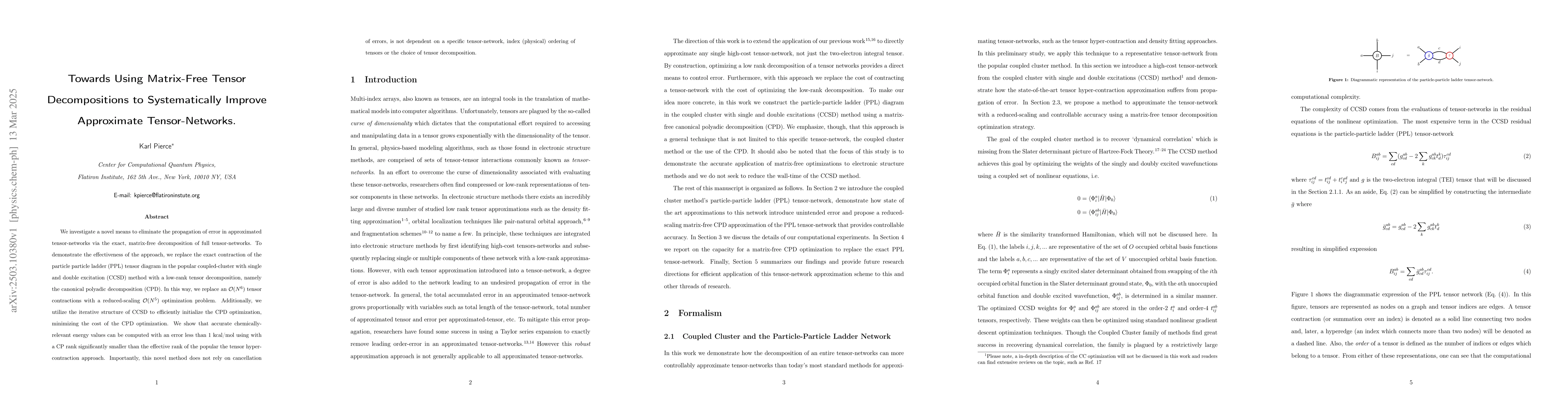 Thumbnail for Towards Using Matrix-Free Tensor Decompositions to Systematically
  Improve Approximate Tensor-Networks