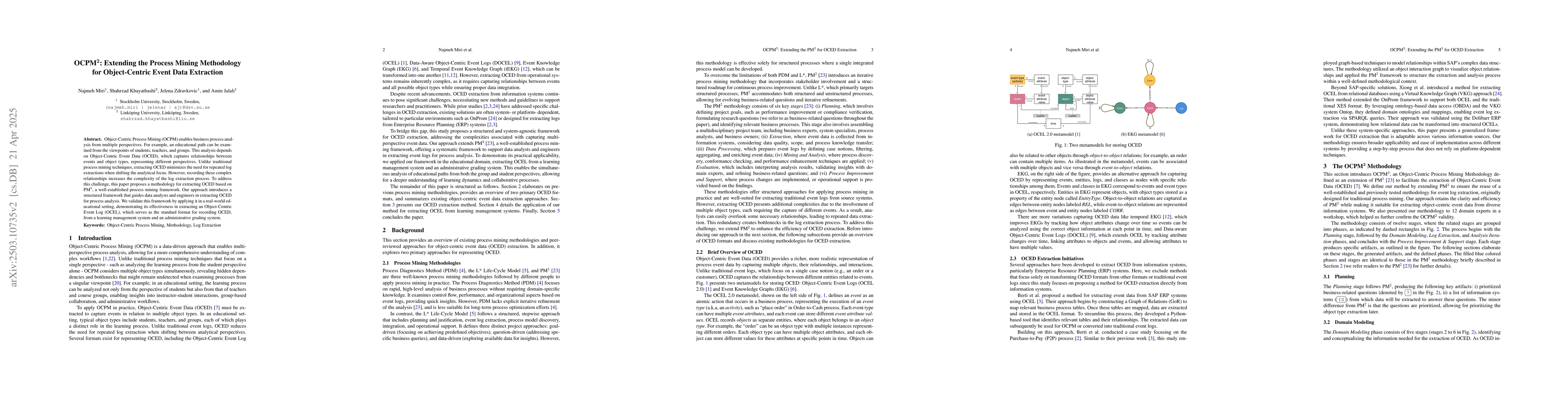 Thumbnail for OCPM$^2$: Extending the Process Mining Methodology for Object-Centric
  Event Data Extraction