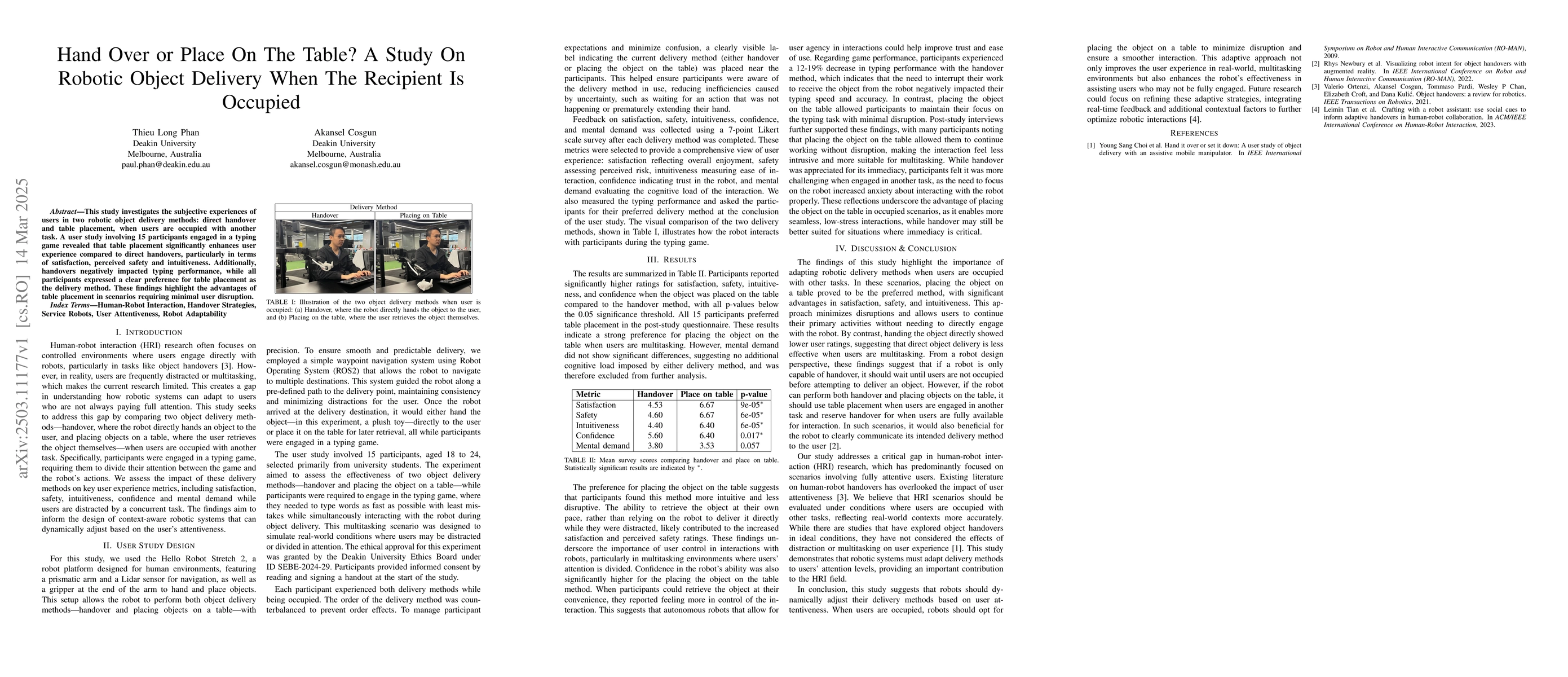 Thumbnail for Hand Over or Place On The Table? A Study On Robotic Object Delivery When
  The Recipient Is Occupied