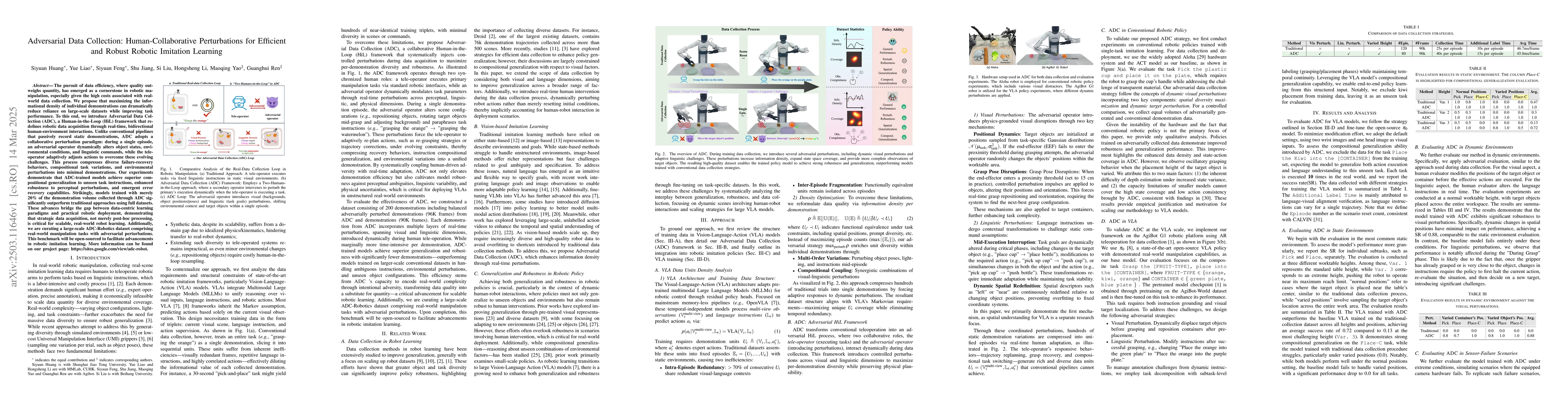 Thumbnail for Adversarial Data Collection: Human-Collaborative Perturbations for
  Efficient and Robust Robotic Imitation Learning