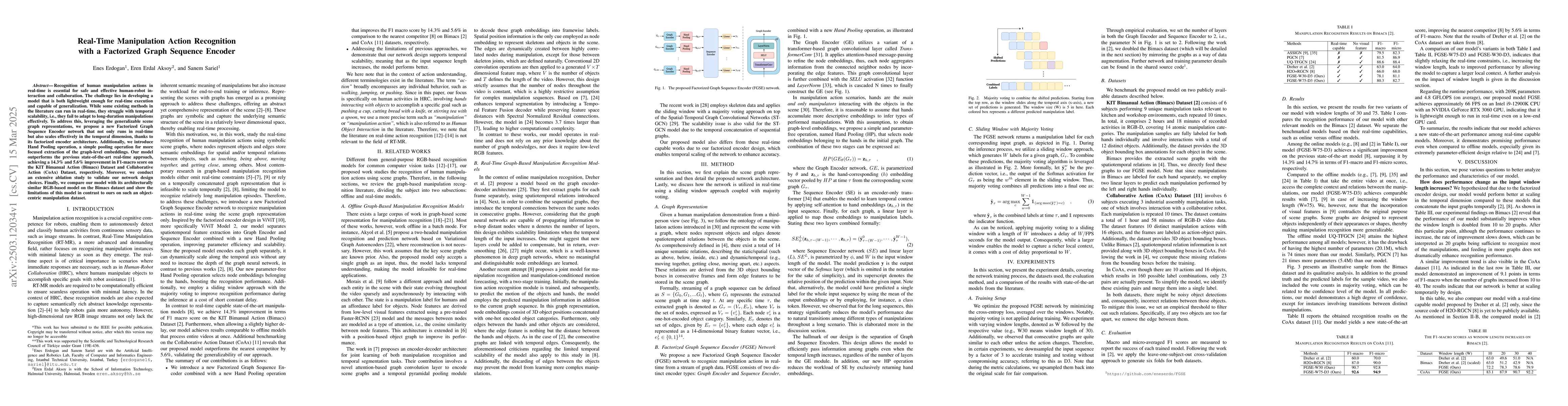 Thumbnail for Real-Time Manipulation Action Recognition with a Factorized Graph
  Sequence Encoder
