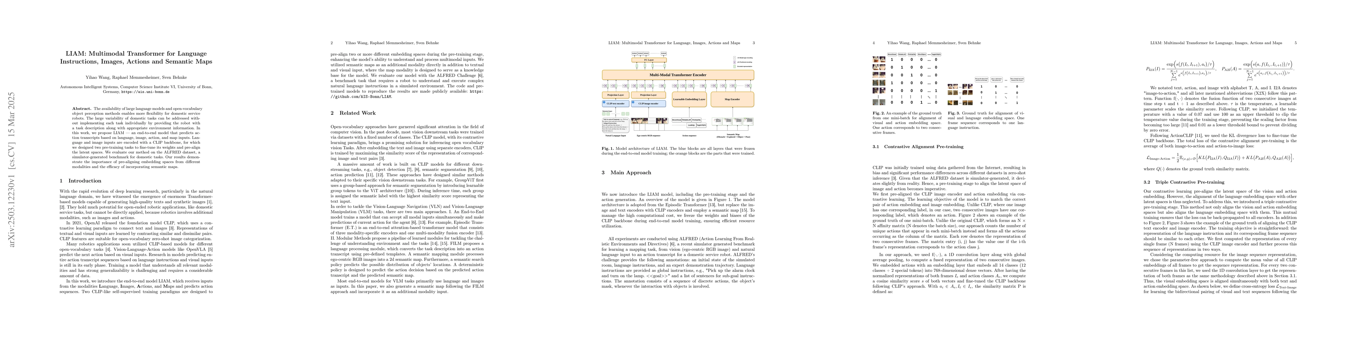 Thumbnail for LIAM: Multimodal Transformer for Language Instructions, Images, Actions
  and Semantic Maps