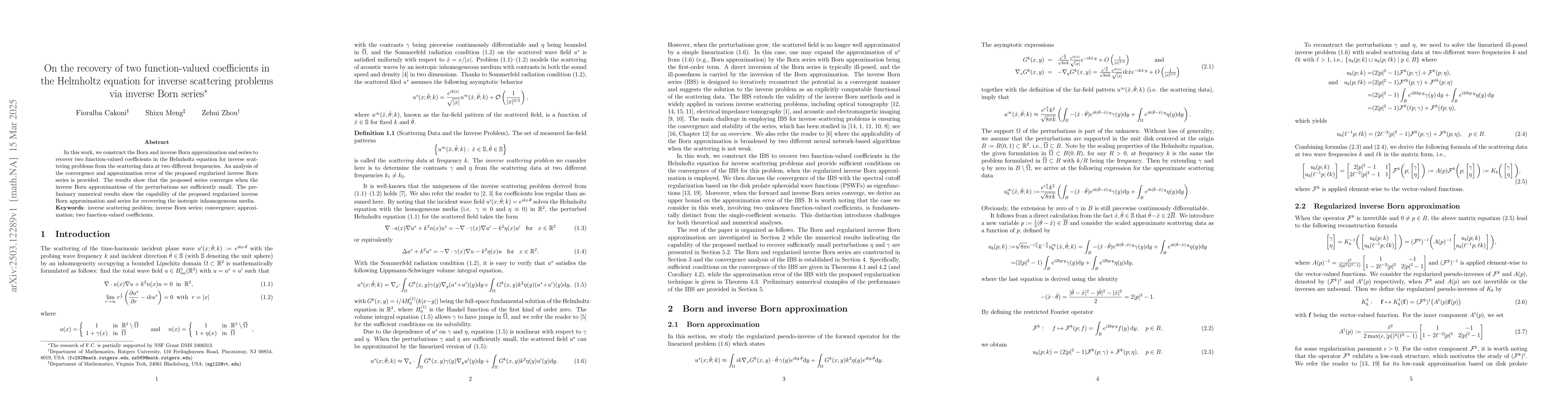 Thumbnail for On the recovery of two function-valued coefficients in the Helmholtz
  equation for inverse scattering problems via inverse Born series