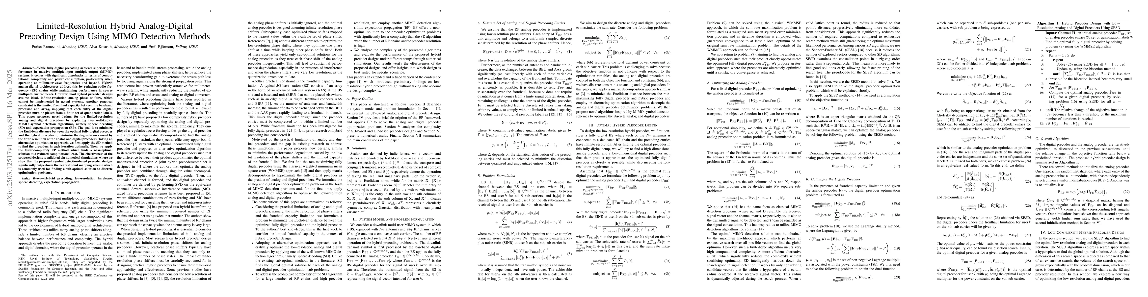 Thumbnail for Limited-Resolution Hybrid Analog-Digital Precoding Design Using MIMO
  Detection Methods