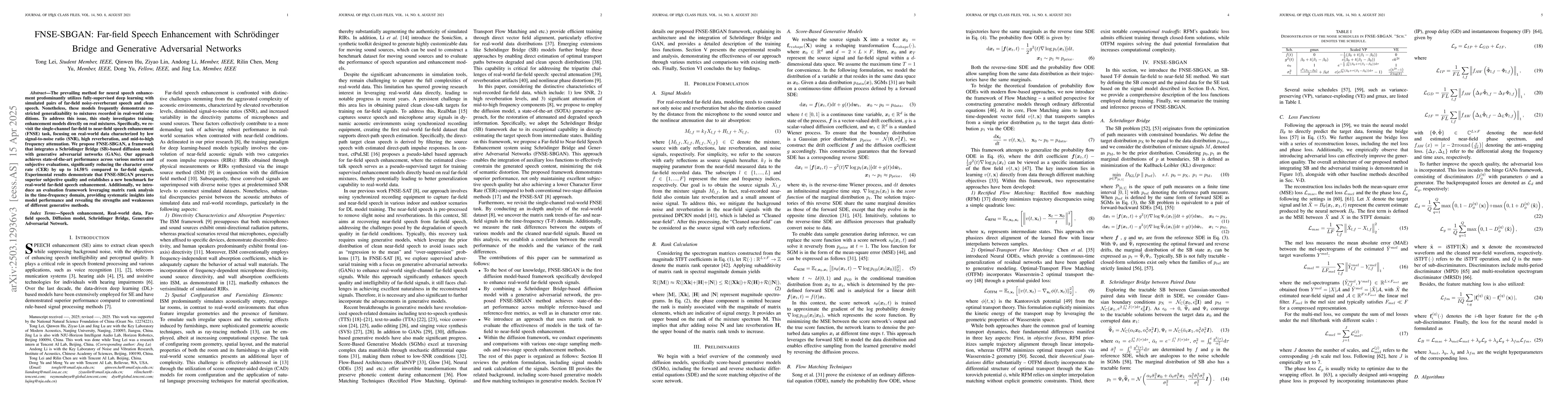 Thumbnail for FNSE-SBGAN: Far-field Speech Enhancement with Schrodinger Bridge and
  Generative Adversarial Networks