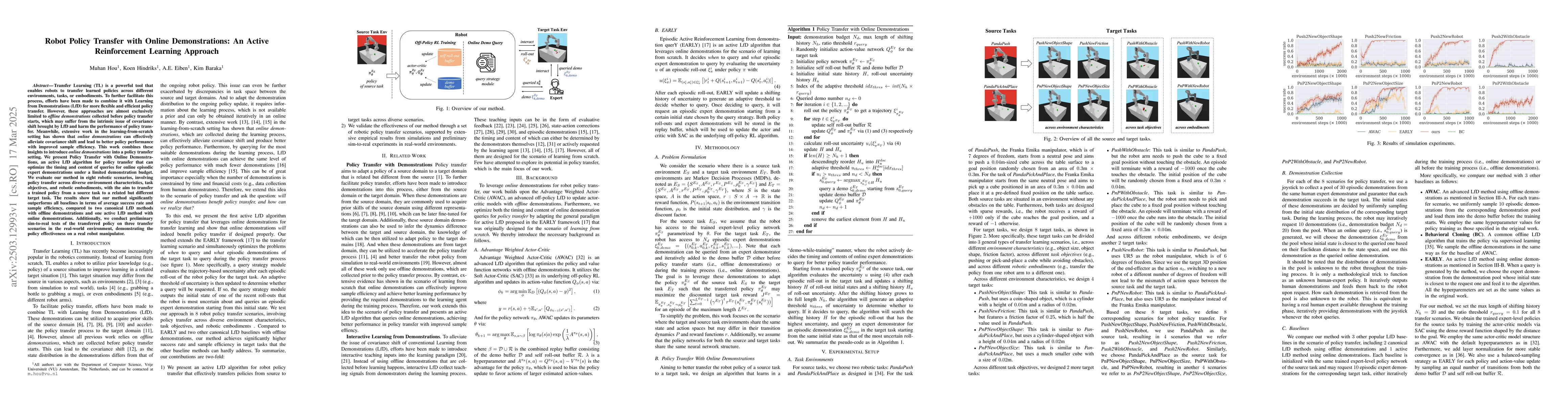 Thumbnail for Robot Policy Transfer with Online Demonstrations: An Active
  Reinforcement Learning Approach