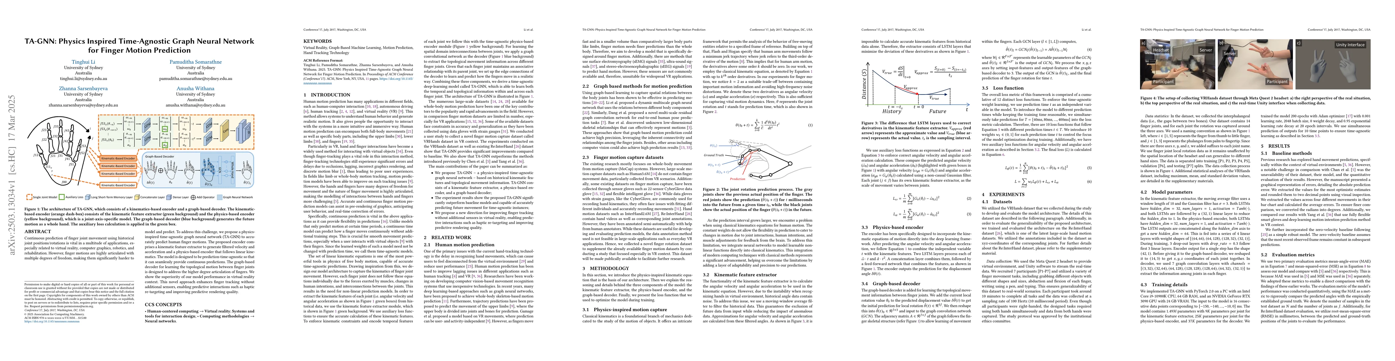 Thumbnail for TA-GNN: Physics Inspired Time-Agnostic Graph Neural Network for Finger
  Motion Prediction