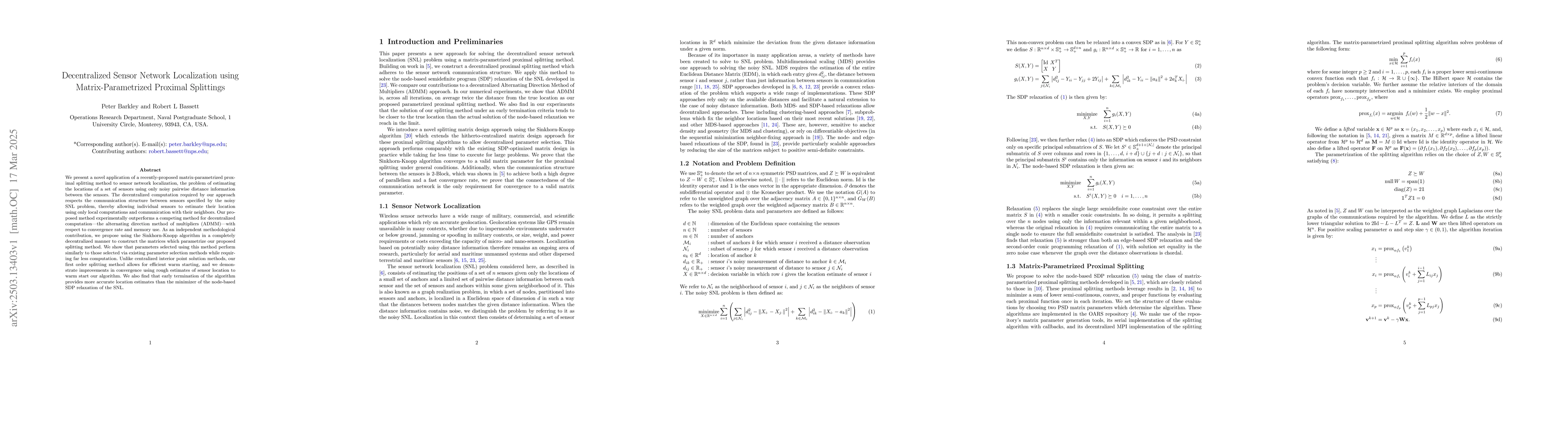 Thumbnail for Decentralized Sensor Network Localization using Matrix-Parametrized
  Proximal Splittings