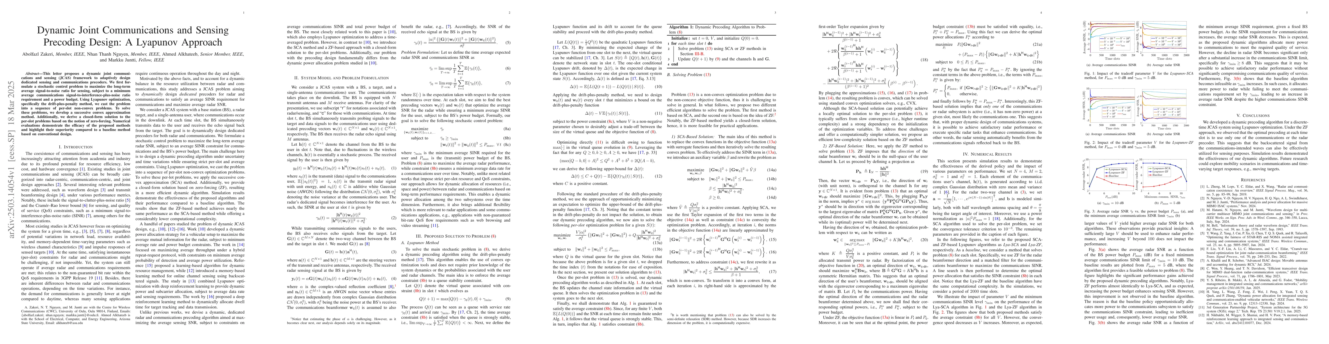 Thumbnail for Dynamic Joint Communications and Sensing Precoding Design: A Lyapunov
  Approach
