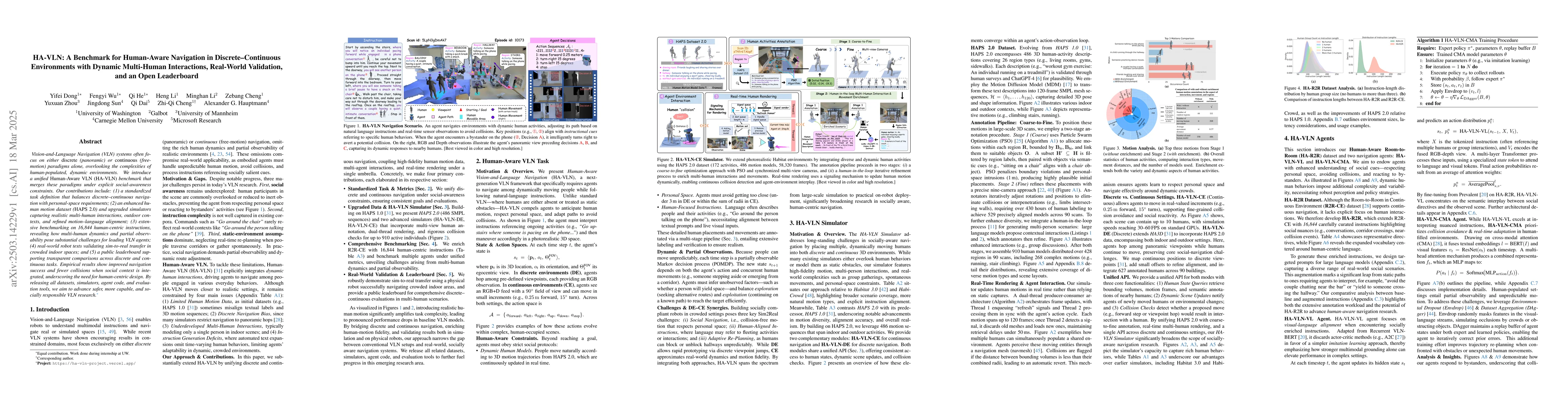 Thumbnail for HA-VLN: A Benchmark for Human-Aware Navigation in Discrete-Continuous
  Environments with Dynamic Multi-Human Interactions, Real-World Validation,
  and an Open Leaderboard