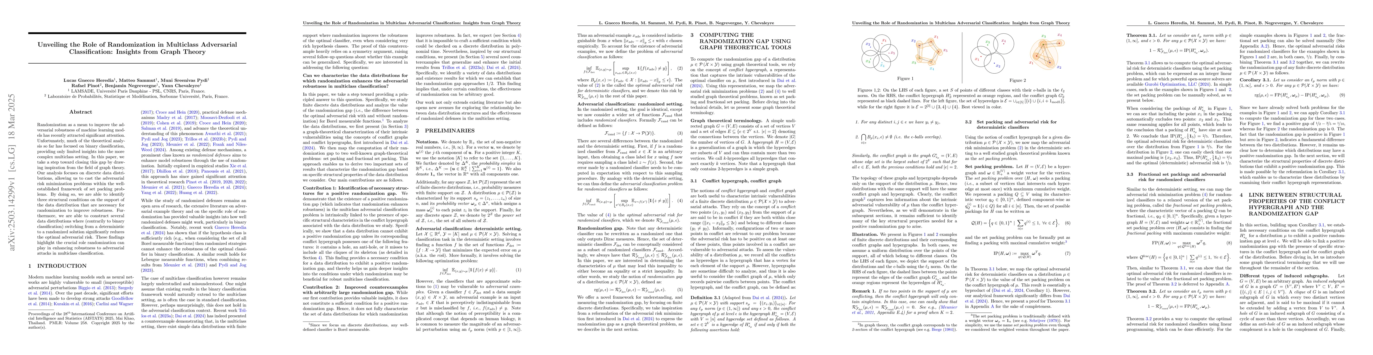 Thumbnail for Unveiling the Role of Randomization in Multiclass Adversarial
  Classification: Insights from Graph Theory
