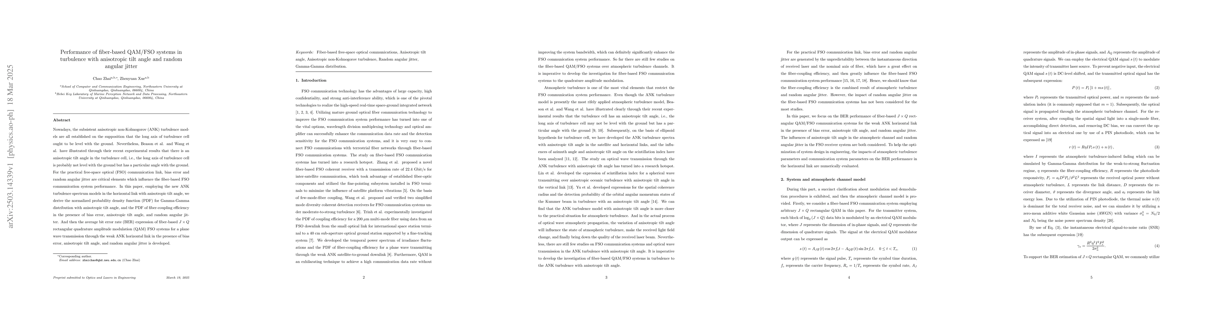 Thumbnail for Performance of fiber-based QAM/FSO systems in turbulence with
  anisotropic tilt angle and random angular jitter