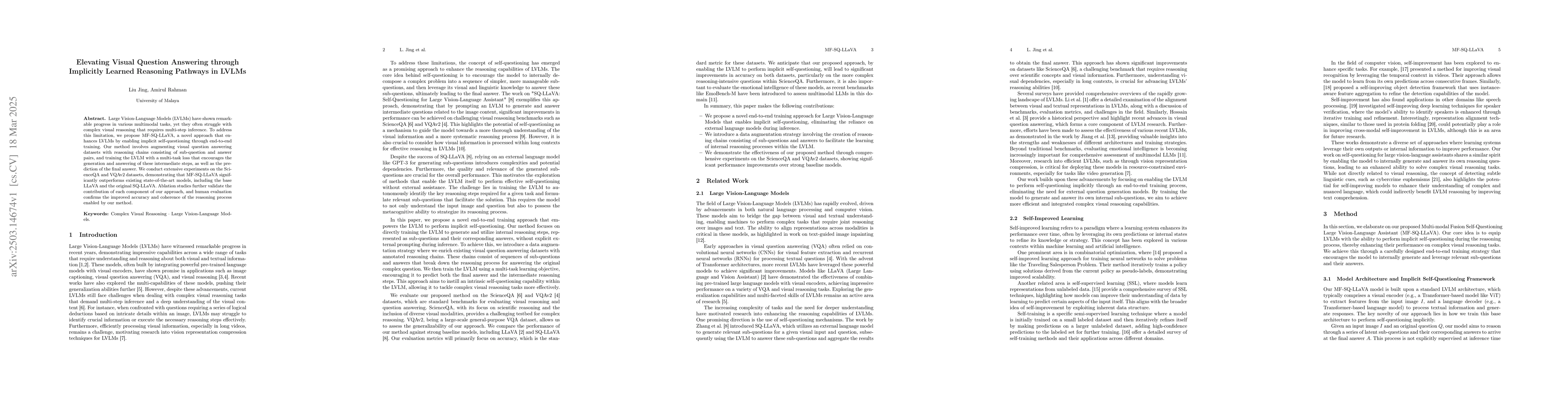 Thumbnail for Elevating Visual Question Answering through Implicitly Learned Reasoning
  Pathways in LVLMs