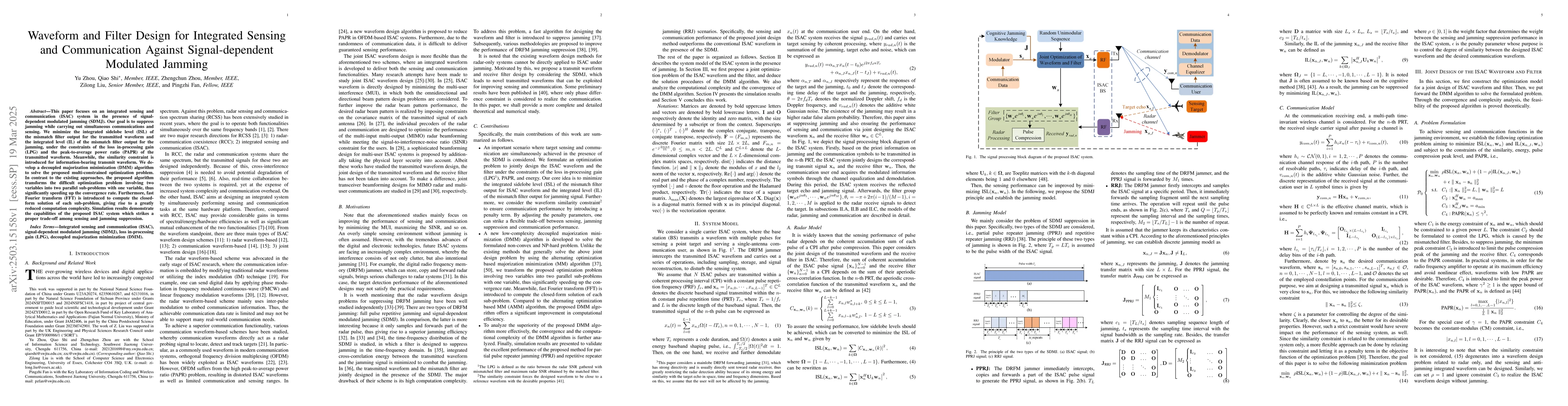 Thumbnail for Waveform and Filter Design for Integrated Sensing and Communication
  Against Signal-dependent Modulated Jamming