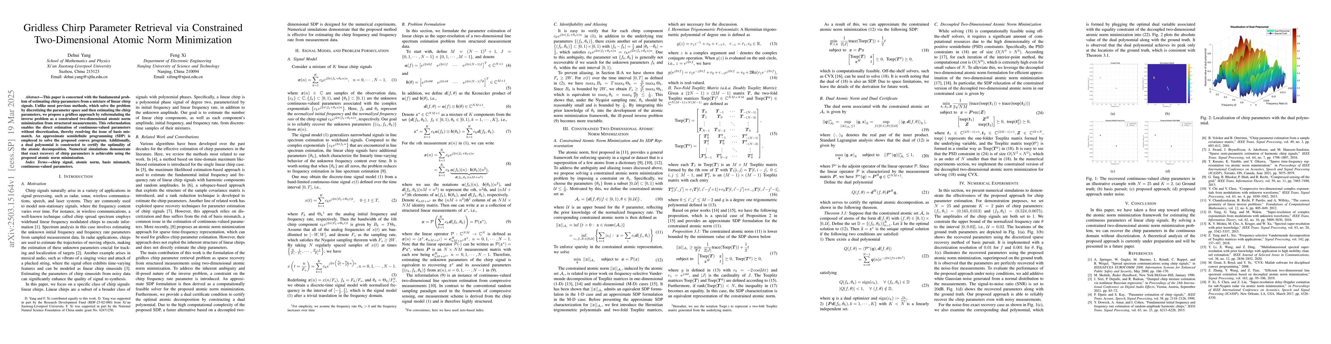 Thumbnail for Gridless Chirp Parameter Retrieval via Constrained Two-Dimensional
  Atomic Norm Minimization