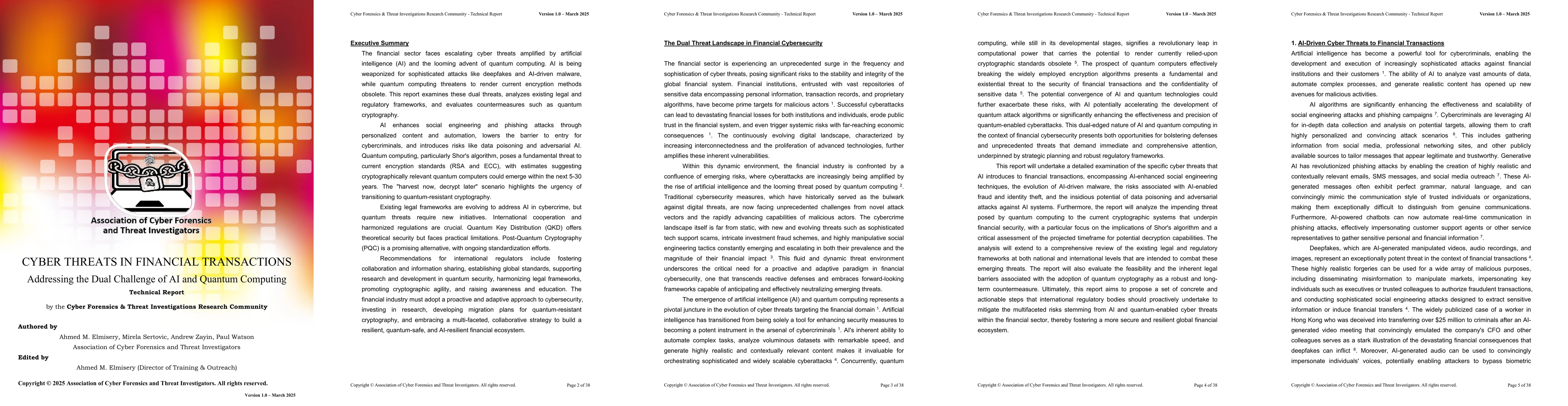 Thumbnail for Cyber Threats in Financial Transactions -- Addressing the Dual Challenge
  of AI and Quantum Computing