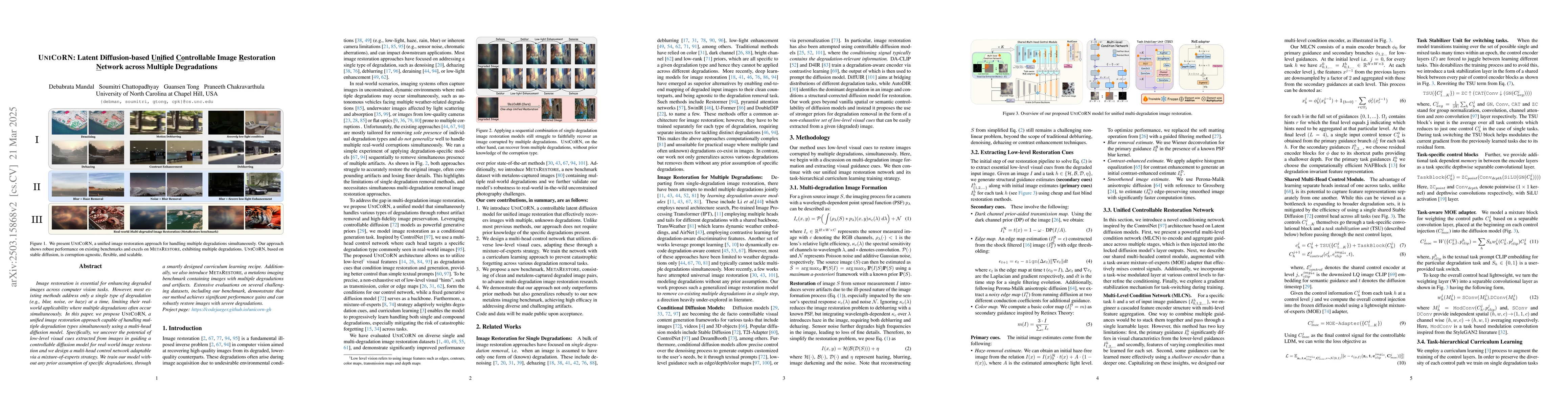 Thumbnail for UniCoRN: Latent Diffusion-based Unified Controllable Image Restoration
  Network across Multiple Degradations
