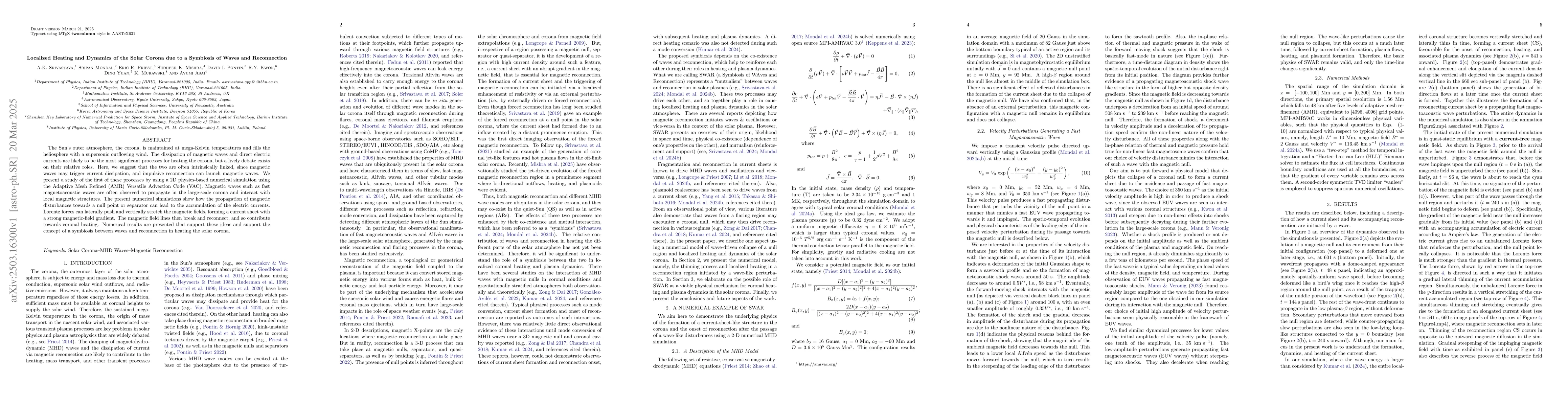 Thumbnail for Localized Heating and Dynamics of the Solar Corona due to a Symbiosis of
  Waves and Reconnection