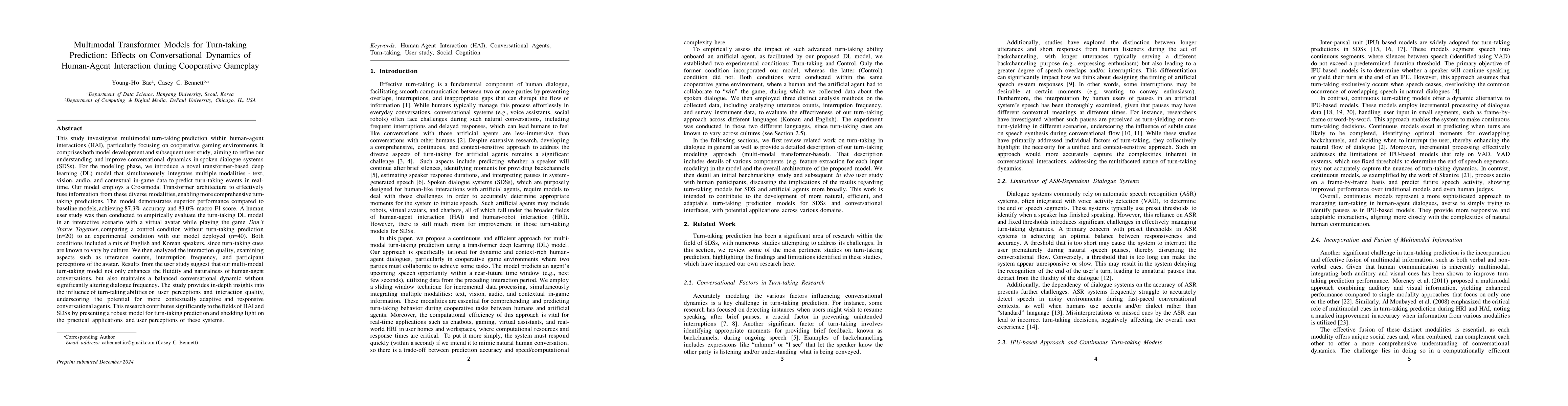 Thumbnail for Multimodal Transformer Models for Turn-taking Prediction: Effects on
  Conversational Dynamics of Human-Agent Interaction during Cooperative
  Gameplay