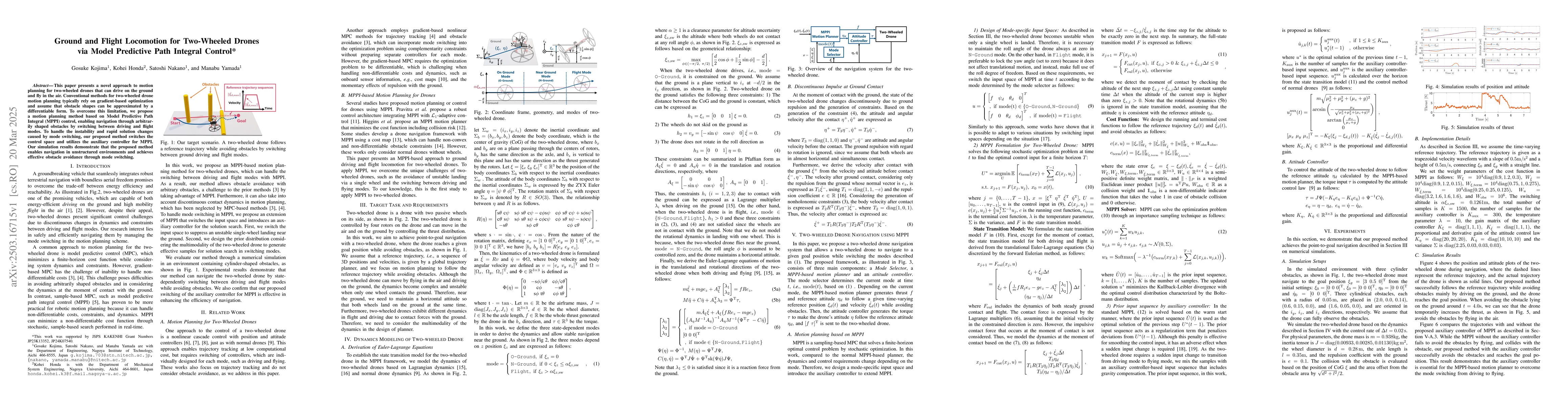 Thumbnail for Ground and Flight Locomotion for Two-Wheeled Drones via Model Predictive
  Path Integral Control