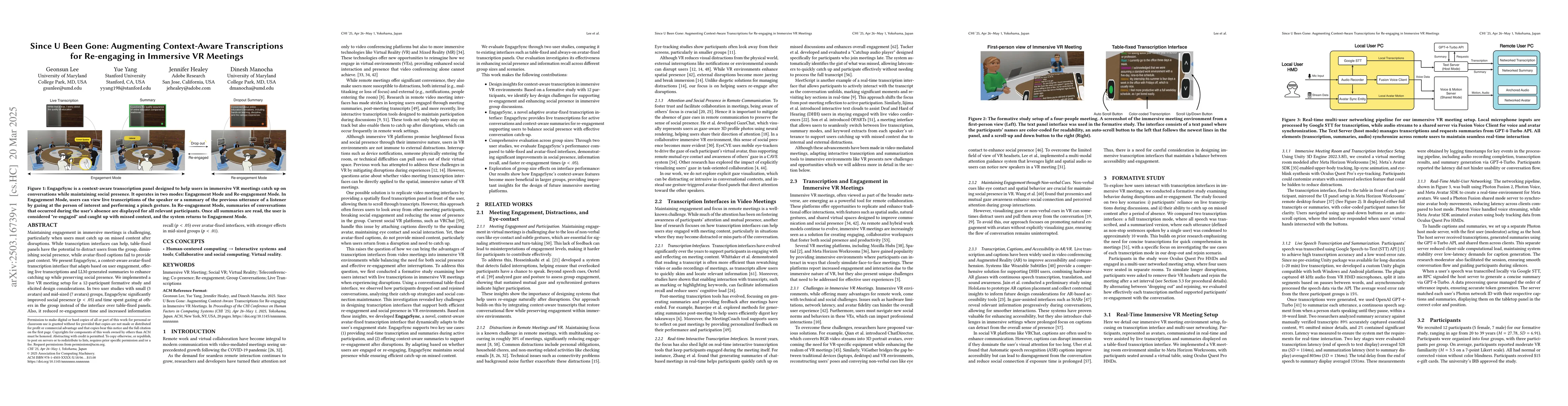 Thumbnail for Since U Been Gone: Augmenting Context-Aware Transcriptions for
  Re-engaging in Immersive VR Meetings