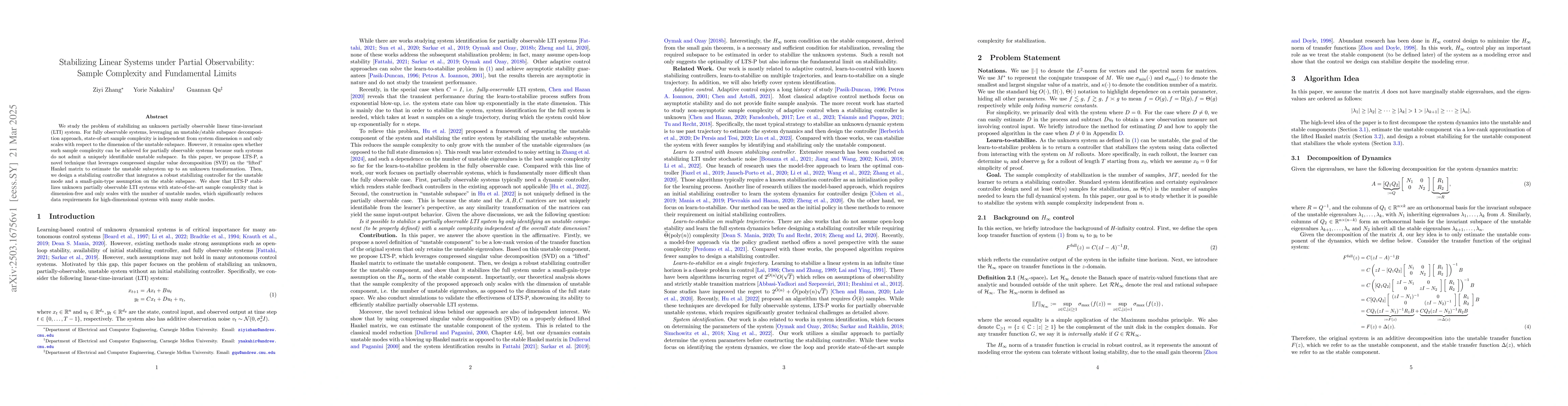 Thumbnail for Stabilizing Linear Systems under Partial Observability: Sample
  Complexity and Fundamental Limits