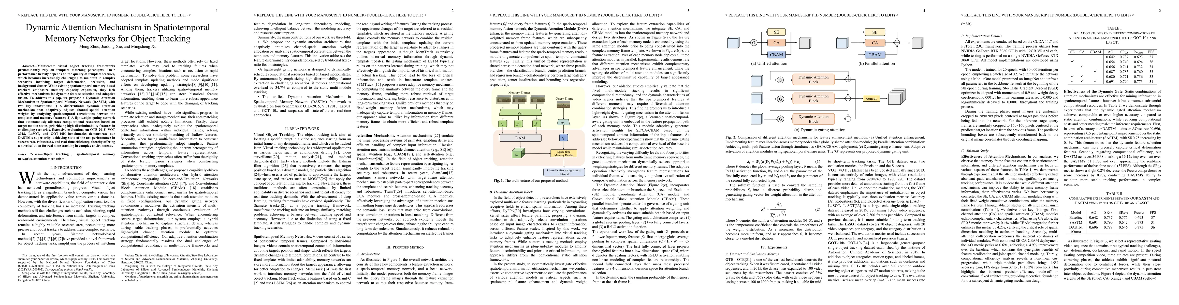 Thumbnail for Dynamic Attention Mechanism in Spatiotemporal Memory Networks for Object
  Tracking