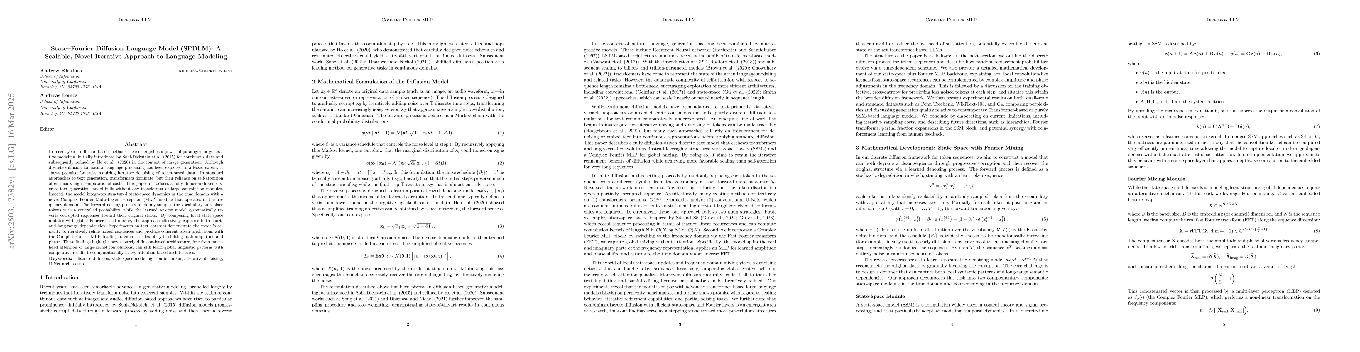 Thumbnail for State Fourier Diffusion Language Model (SFDLM): A Scalable, Novel
  Iterative Approach to Language Modeling